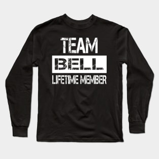 Bell Name - Team Bell Lifetime Member Long Sleeve T-Shirt